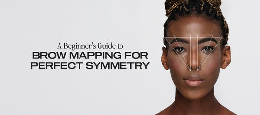 A Beginner’s Guide to Brow Mapping for Perfect Symmetry